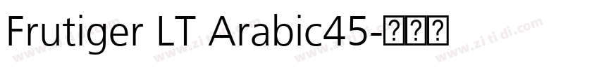 Frutiger LT Arabic45字体转换